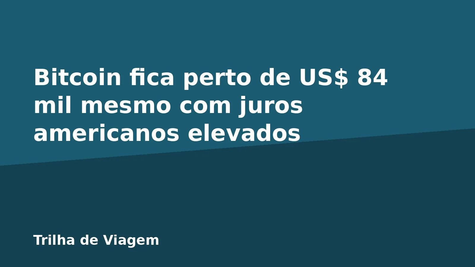 Bitcoin fica perto de US$ 84 mil mesmo com juros americanos elevados