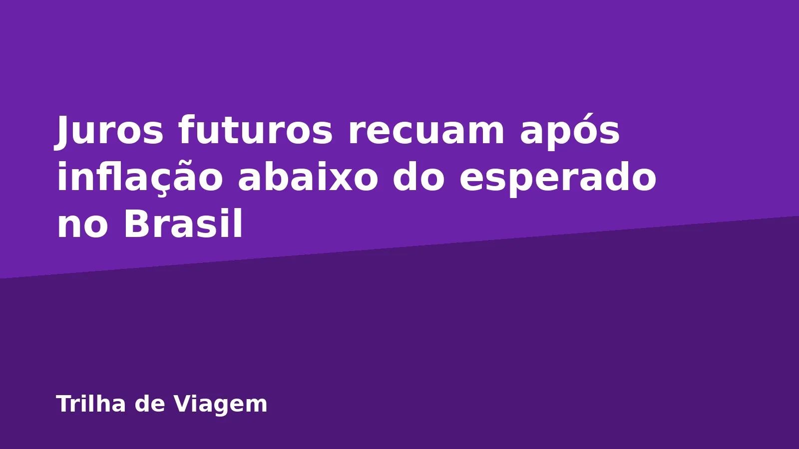 Juros futuros recuam após inflação abaixo do esperado no Brasil